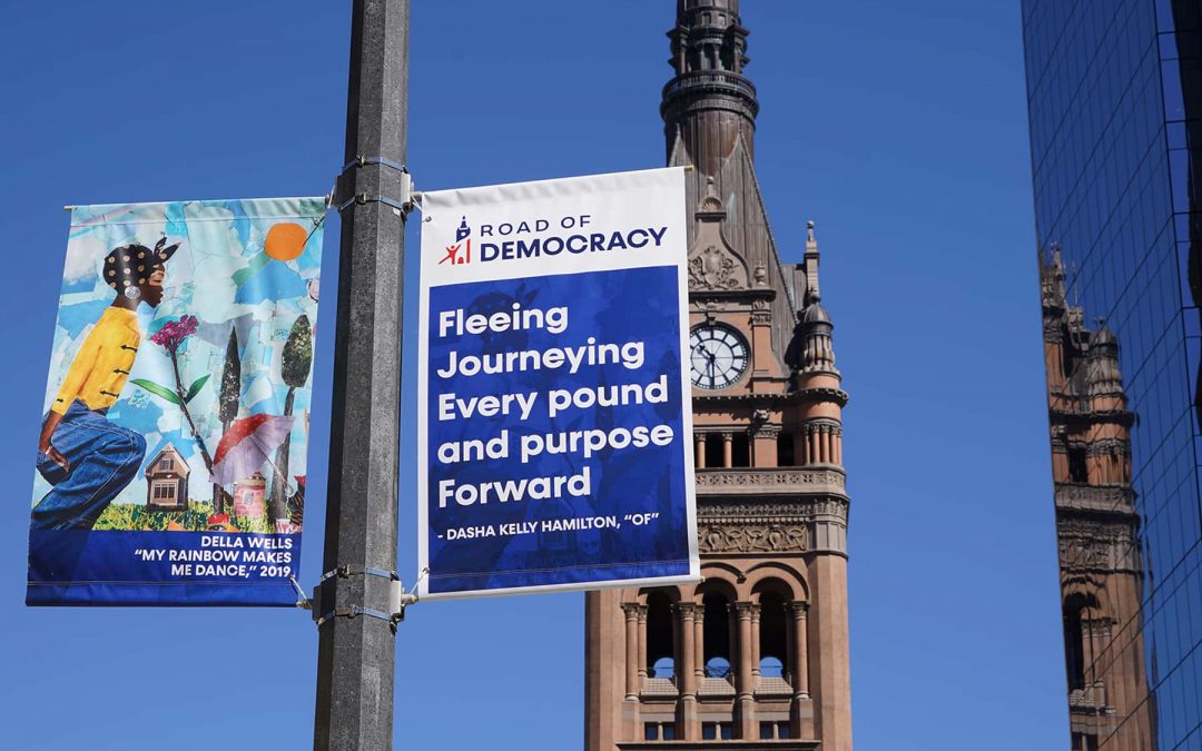 Inspirational banners feature work by Milwaukee artists to celebrate our nation’s “Road of Democracy”