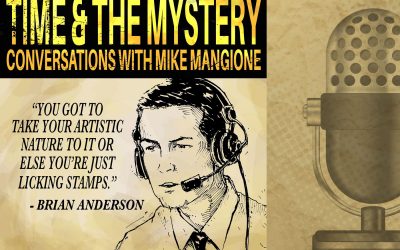 Time & The Mystery Podcast: Brian Anderson