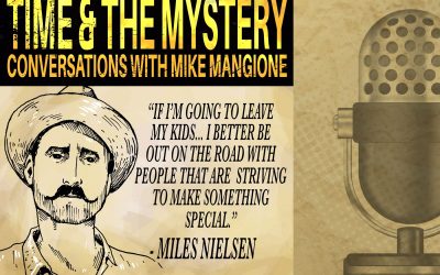 Time & The Mystery Podcast: Miles Nielsen